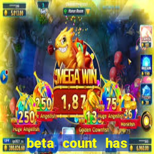 beta count has changed pt br